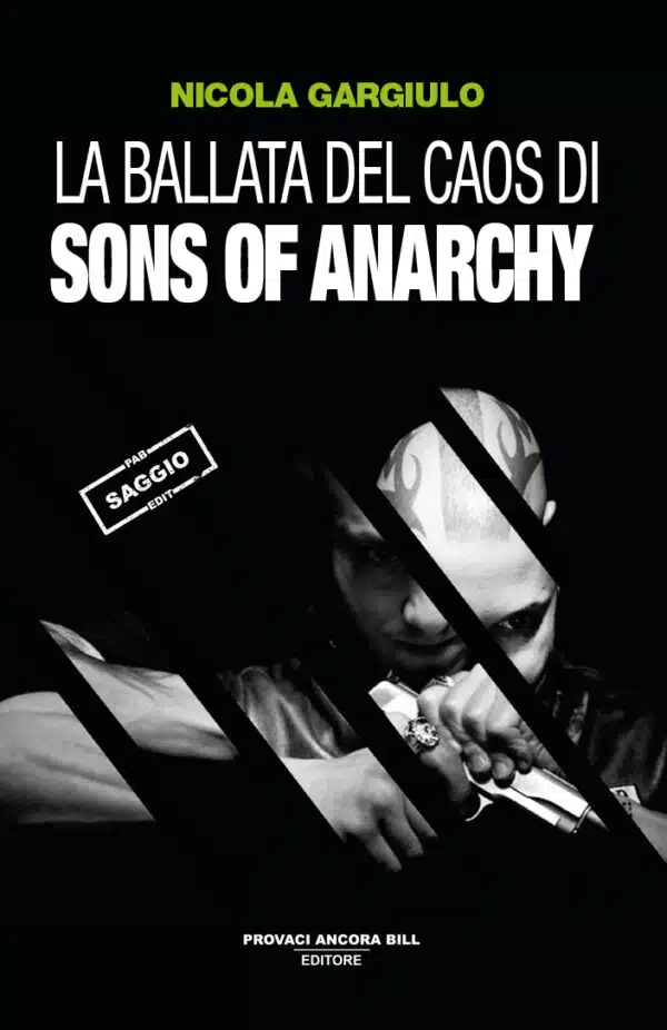 La ballata del caos di Sons of Anarchy