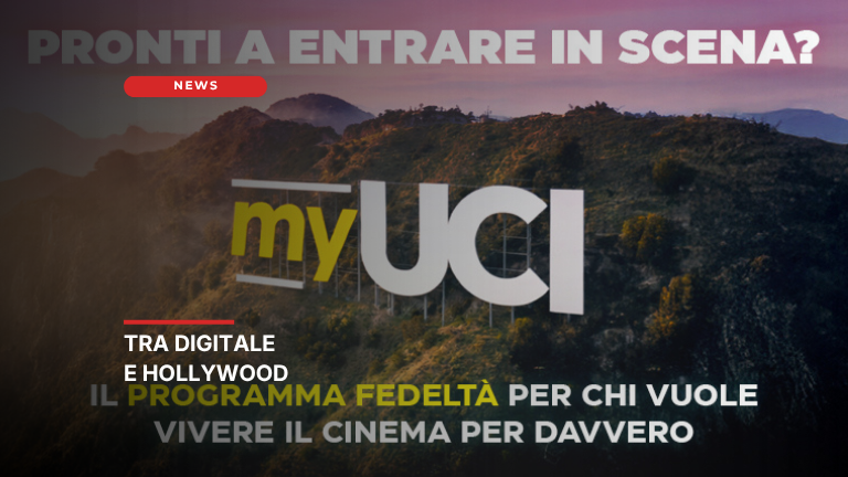 Lo spettatore al centro della scena: la rivoluzione digitale (e hollywoodiana) di UCI Cinemas