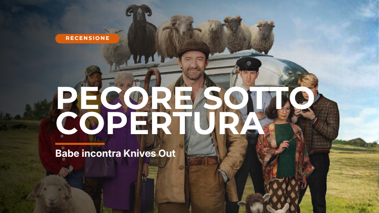 Pecore Sotto Copertura: Babe incontra Knives Out