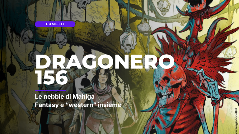 Recensione Dragonero 156