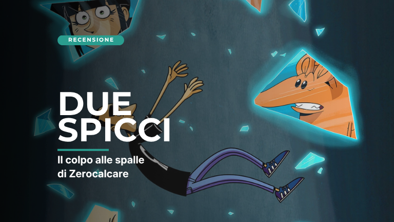 Due Spicci e il colpo alle spalle di Zerocalcare