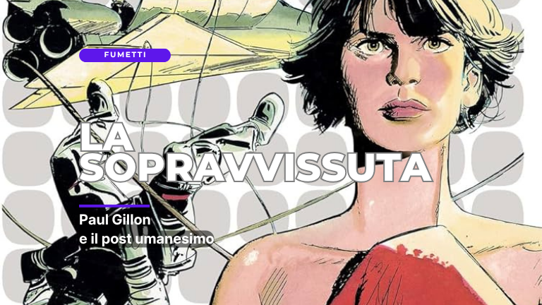 La Sopravvissuta: un trattato sul post umanesimo