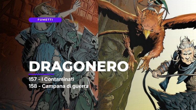 Recensione Dragonero 157-158