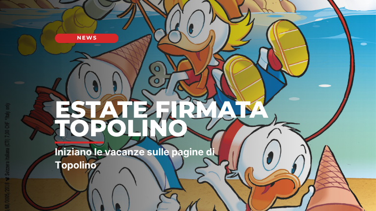 L’estate di Topolino!