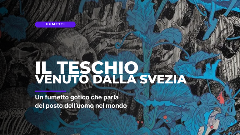 Il teschio venuto dalla Svezia