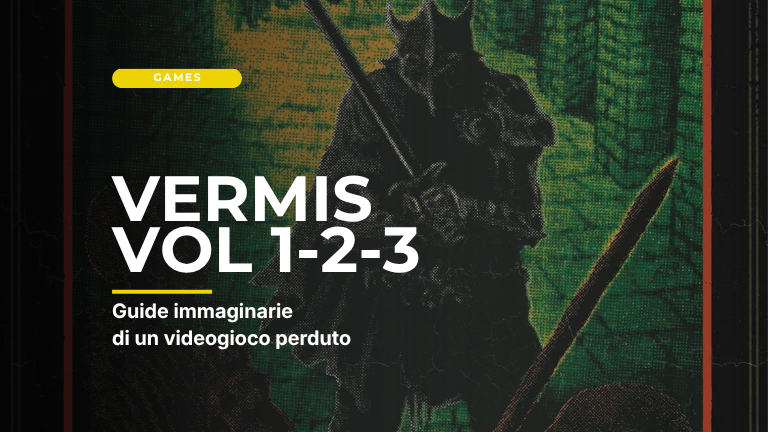 Vermis: i fumetti che sembrano guide di un videogioco perduto