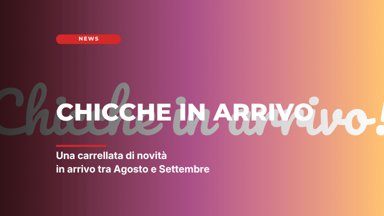 Chicche in uscita- Le letture per ragazzi di agosto e settembre