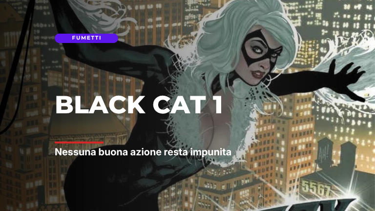 Recensione Black Cat 1: Nessuna buona azione resta impunita