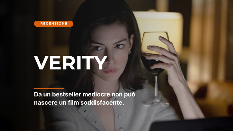 Verity. Da un bestseller mediocre non può nascere un film soddisfacente.